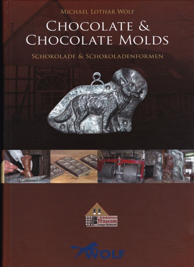 Chocolate & Chocolate Molds by M.L. Wolf