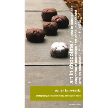 [100240] Art in Chocolate von W. Laine-Naida